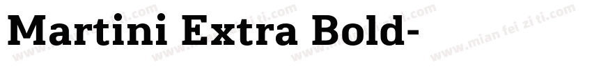 Martini Extra Bold字体转换